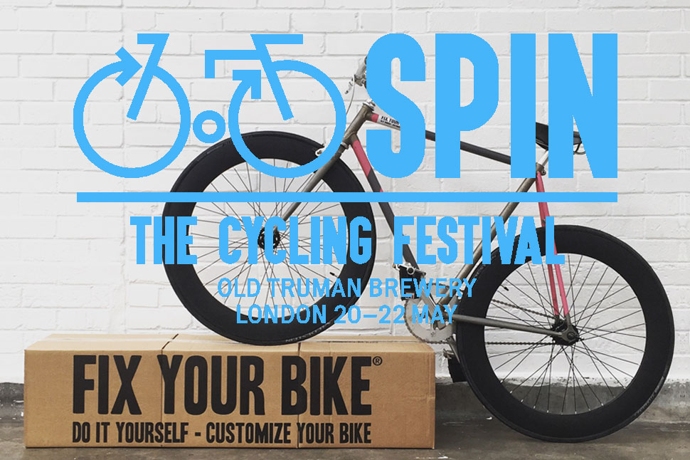 Fix Your Bike | SPIN LONDON 2016